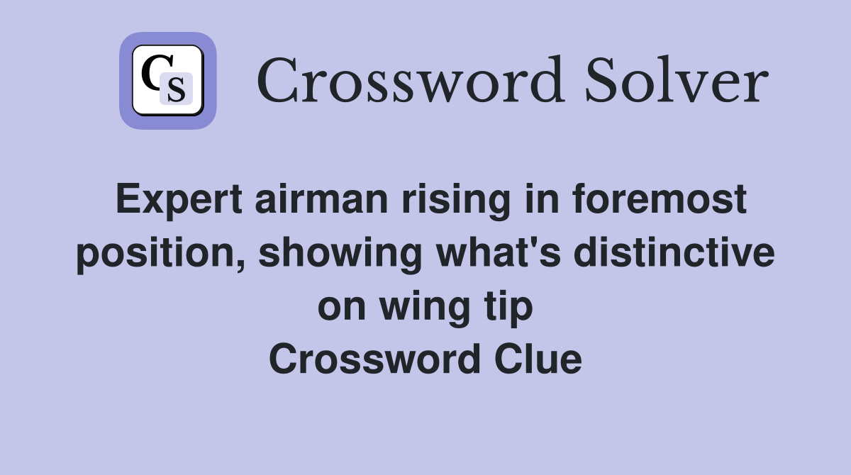 Expert airman rising in foremost position, showing what's distinctive